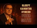 Peter Gotti The Forgotten Boss of the Gambino Crime Family Sleepy Gangster Stories