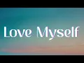 Hailee Steinfeld - Love Myself (Lyrics)