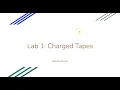GT Physics 2212 - Lab 1 Charged Tapes