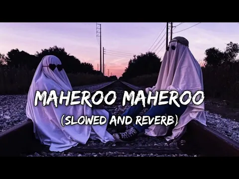 Download MP3 Maheroo maheroo lofi remix | lyrics textaudio | (Slowed and reverb) | tranding audiotext |