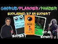 Chorus Flanger Phaser EXPLAINED by an EXPERT