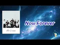 Download Lagu TREASURE - Now Forever Lyrics