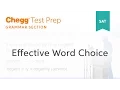 SAT prep - SAT Effective Word Choice