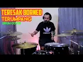 Teresak Borneo - Terumpang (drum cover by Anthony Nojin) (iban song)