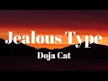 Download Lagu Doja Cat - Jealous Type (Lyrics)