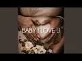 Download Lagu Baby I Love U