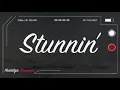 Curtis Waters - Stunnin' (Lyrics) (feat. Harm Franklin)