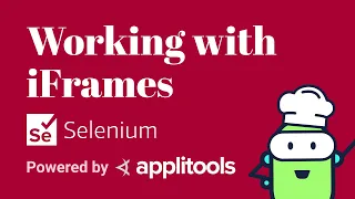 Working with iFrames in Selenium Java - Test Automation Cookbook