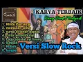 Download Lagu KDM - KARYA TERBAIK KANG DEDI MULYADI || RINDU PURNAMA, MEMANEN CINTA, NYI HYANG [] VERSI SLOW ROCK