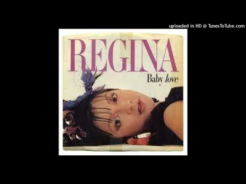 Download MP3 Regina  Baby Love