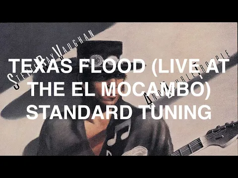 Download MP3 Texas Flood (Live at the El Mocambo) in E Standard Tuning