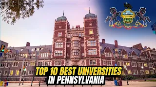 10 Best Universities in Pennsylvania Top Universities in PA