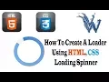 How To Create html loader animation CSS Loading Spinner By Amazing Techno Tutorials