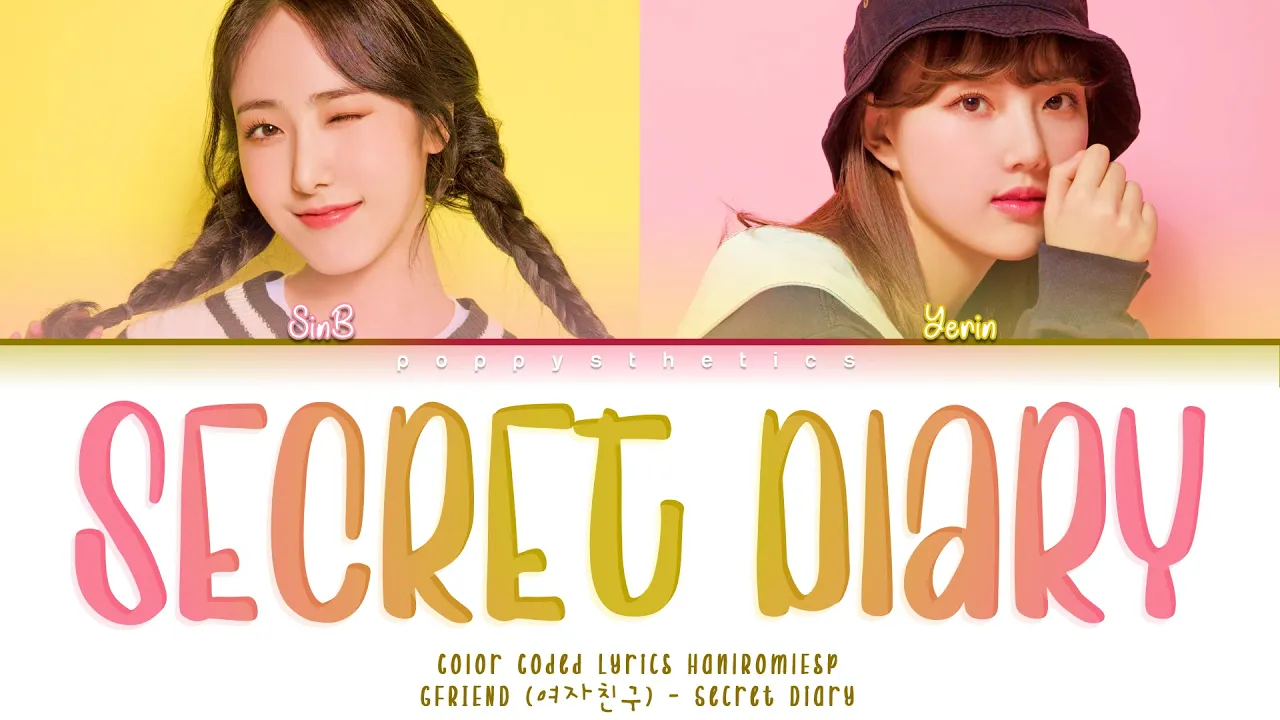 GFRIEND (여자친구) - Secret Diary (Traducida al Español + Color Coded Lyrics Esp/Han/Rom)