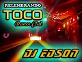 Download Lagu TOCO DANCE CLUB [HQ] - AS CLÁSSICAS - PARTE 1 [DJ EDSON]