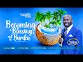 Full Message BECOMING A BLESSING NOT A BURDEN By Apostle Johnson Suleman Sun 26th Jan 2025