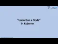 Episode-8 What is Uncordon a Node in Kubernetes