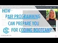How Pair Programming Can Prepare You for Bootcamp with Codesmith CSX