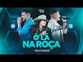 Download Lagu Felipe e Murillo ft. Ana Castela - Ô Lá Na Roça (Oficial)