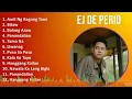 EJ De Perio 2024 MIX Playlist - Awit Ng Bagong Taon, Bitaw, Balang Araw, Panandalian