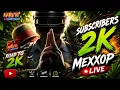 ROAD TO 2K SUBSCRIBERS BGMI LIVE SUPPORT THE GRIND MEXXOP