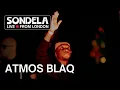 Download Lagu Atmos Blaq | Sondela LIVE from London 02.02.2024 | Afro House/3-Step Mix