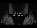 Jado tenu meri yaad [ slowed + reverb ] sad song Tik Tok viral song