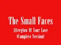 Small Faces  Afterglow Of Your Love Complete Version)