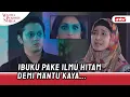 Download Lagu Demi Mantu Kaya Raya, Ilmu Hitam Jadi Solusi! | Wanita Perindu Surga ANTV Eps 30 FULL
