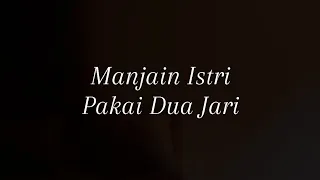 asmr husband manjain istri pakai dua jari asmr cowok