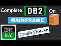 DB2 Tutorial For Beginners on Mainframe Crash Course