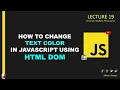 How to Change Text Color in JavaScript Using Onclick