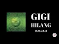 Download Lagu GIGI - Hilang ( Karaoke )