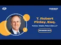 Connect with T Robert Finlay Esq Partner Wright Finlay Zak LLP Episode 224