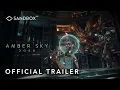 Ambersky 2088 - Experience Trailer Sandbox VR