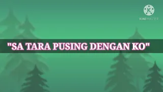 Download SA TARA PUSING DENGAN KO (Remix) _ Lako Haki x Pesta Rakat MP3
