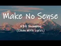 Youngboy Never Broke Again - Make No Sense Clean With Visualizer