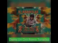 Dj Maravilha S.T.P 🇸🇹 - Dame Un Grrr Remix Tarracho
