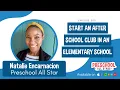 Enroll 16 Kids in 4 Days For an After School Club - with Natalie Encarnacion