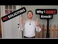 Why I DON T Knock NO SOLICITING Signs I Do This Instead