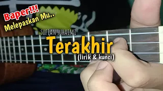 Download Terakhir - Sufian Suhaimi Cover Ukulele (Lirik \u0026Kunci) MP3