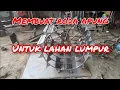 Download Lagu proses pembuatan roda apung traktor quick g 3000 zeva untuk lahan lumpur