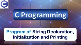 Program of String Declaration Initialisation and Print C Programming Language