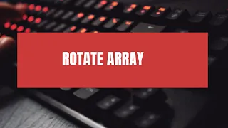 Rotate Array Leetcode Java