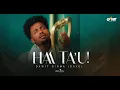 Download Lagu HAA TA'U! |DAWIT GIRMA (DAVE)| New Afaan Oromoo gospel music video 2018