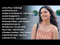 NonStop Love Mashup of Arijit Singh, Jubin Nautiyal, BPraak, AtifAslam ,Neha Kakkar