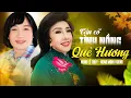 Download Lagu Tình Nồng Quê Hương | Cặp Đôi Vàng Danh Ca NSND MINH VƯƠNG - NSND LỆ THỦY