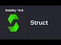 Struct Solidity 0 8