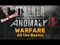 STALKER Anomaly 1 5 Warfare All the basics