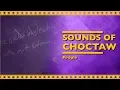 Sounds of Choctaw People